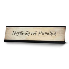 Listing image for Negativity not Permitted, Motivational Desk Sign (2 x 8")