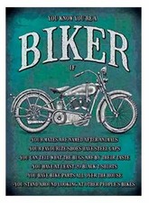 Listing image for You know you're a biker when Small Steel Sign 200mm x 150mm (og)