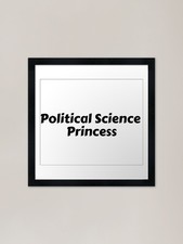 Listing image for Political Science Princess Framed A Framed Wall Art Poster Canvas Print Picture
